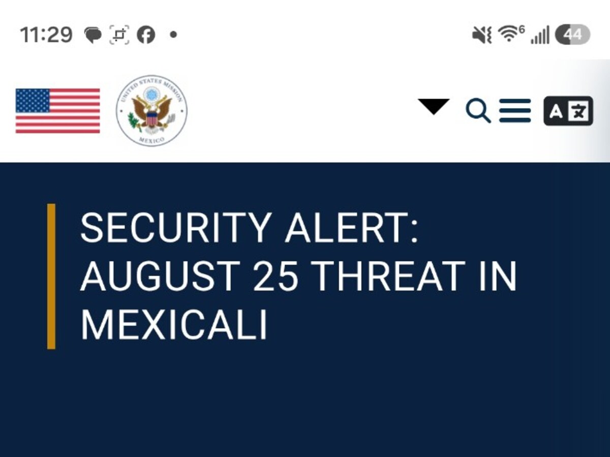 Official U.S. Mission to Mexico security alert announcing an August 25 threat in Mexicali